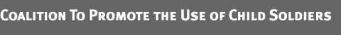 Coalition To Promote the Use of Child Soldiers
